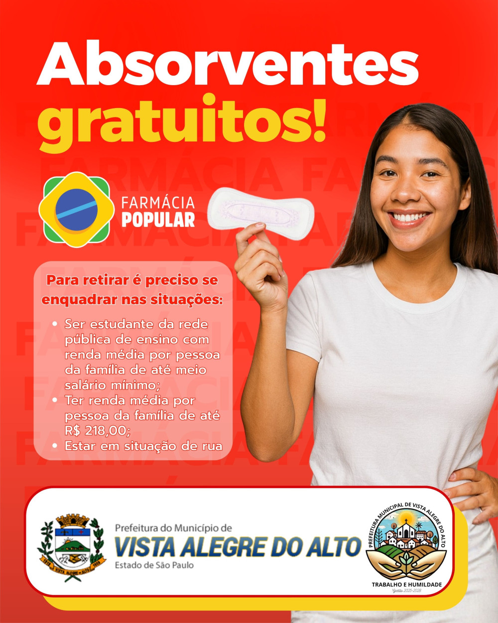 Distribuição gratuita de absorventes pela Farmácia Popular.