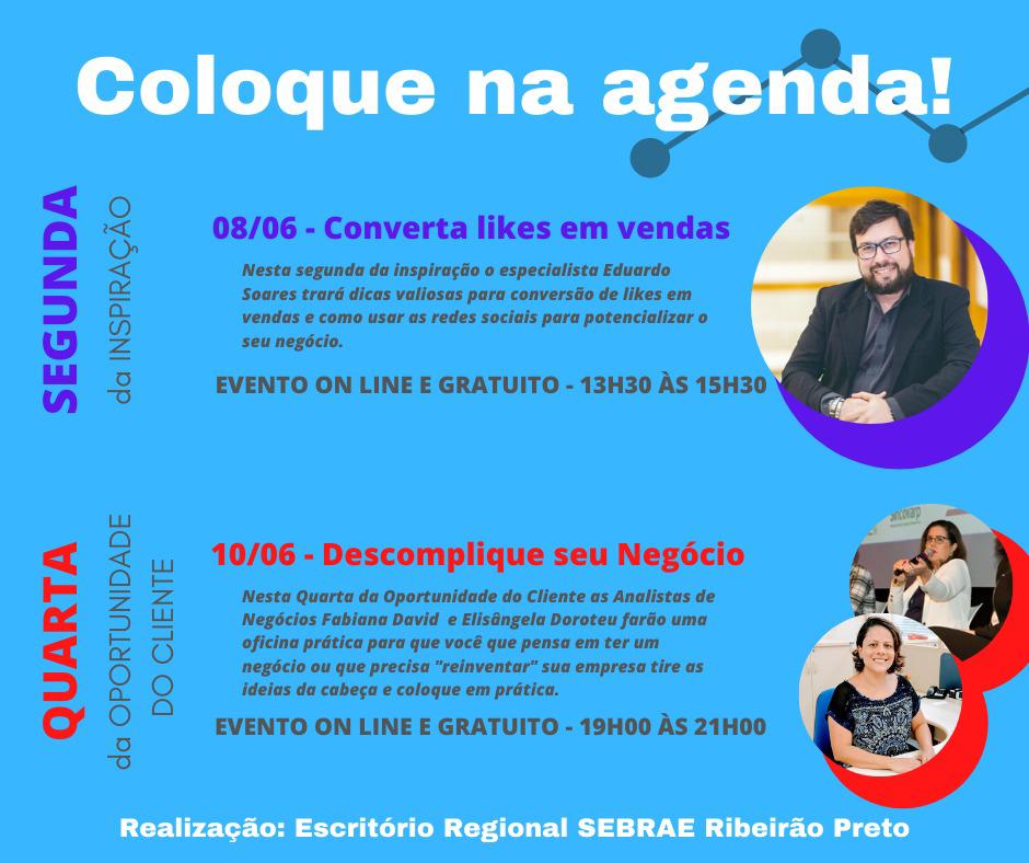 Na próxima semana teremos 2 super eventos On-line e Gratuitos para que o seu negócio alcance resultados ainda maiores.