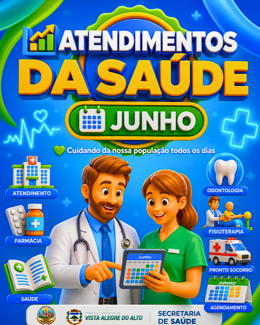 Prefeitura de Vista Alegre do Alto destaca avanços e números dos atendimentos da Saúde no mês de junho.