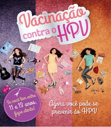 Campanha de Vacinação Contra HPV: 10 de Março a 10 de Abril de 2.014.