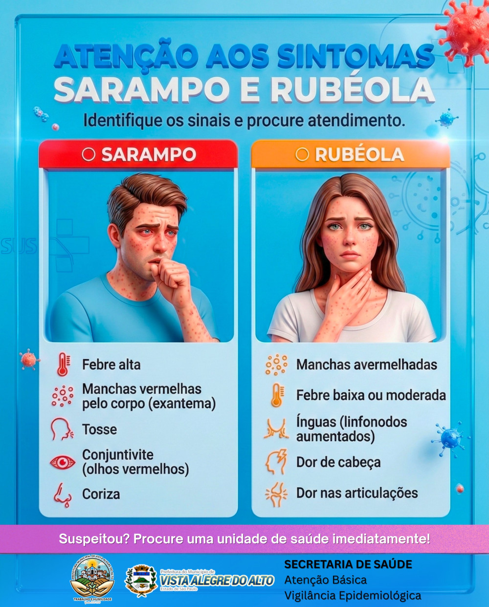 Prefeitura alerta para sintomas de sarampo e rubéola.