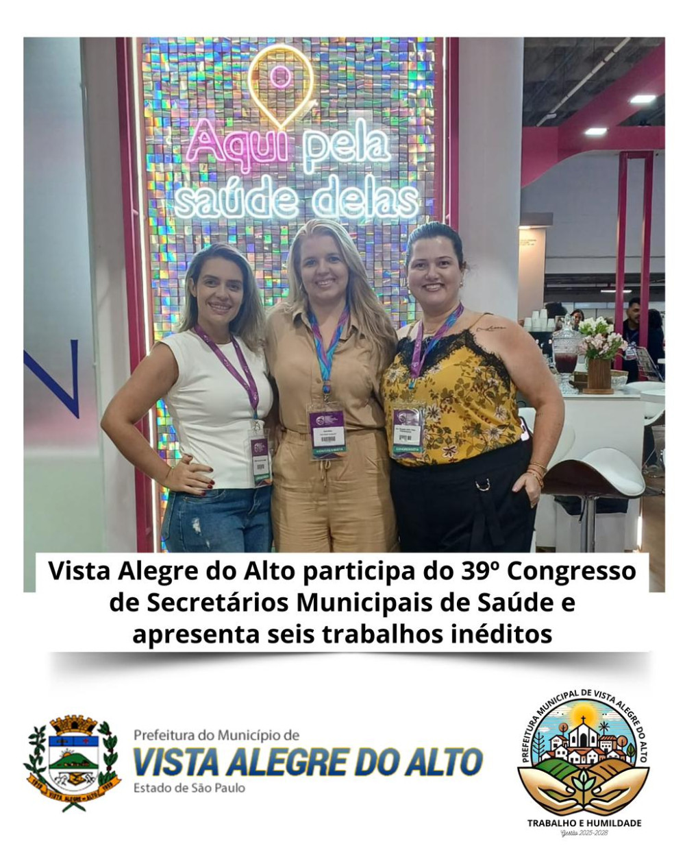 Vista Alegre do Alto participa do 39º Congresso de Secretários Municipais de Saúde e apresenta seis trabalhos inéditos.