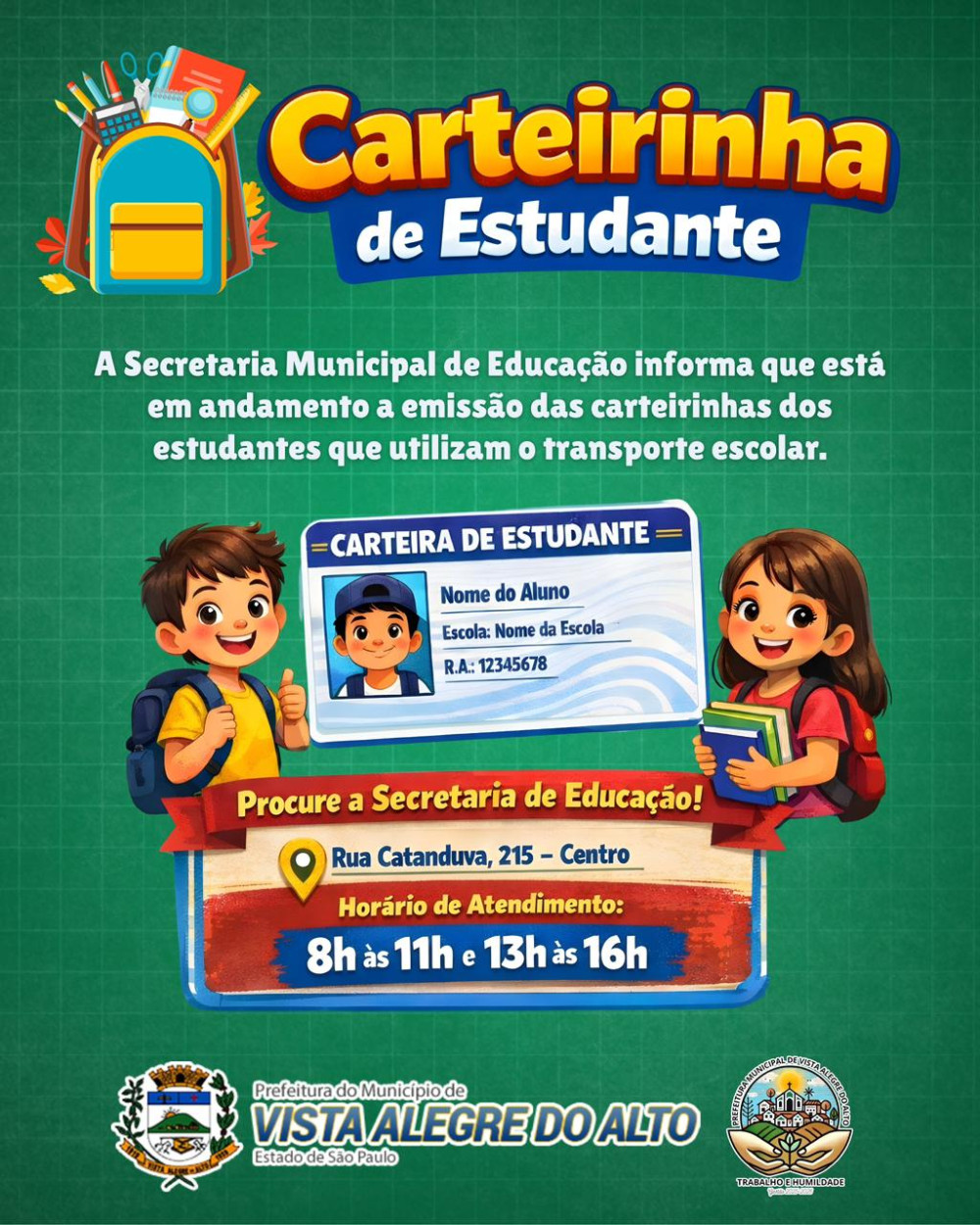 Emissão de carteirinhas para estudantes do transporte escolar está disponível.
