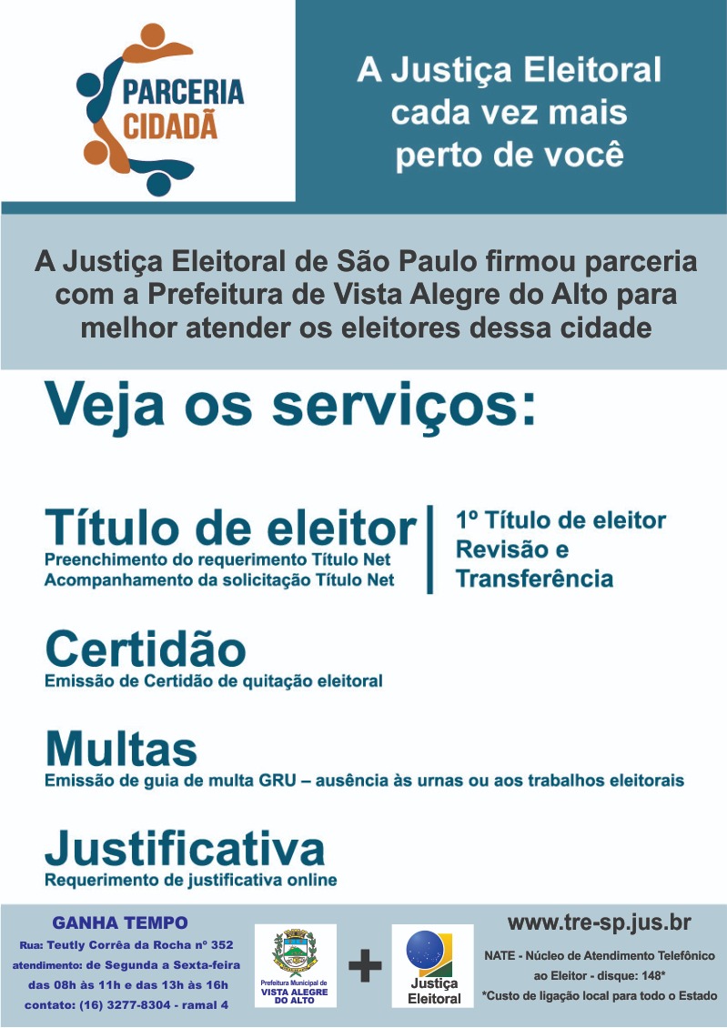 Justiça Eleitoral cada vez mais perto de você!