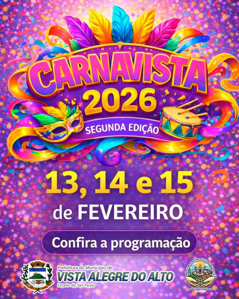 CARNAVISTA: vem aí a segunda edição da festa que conquistou Vista Alegre do Alto.