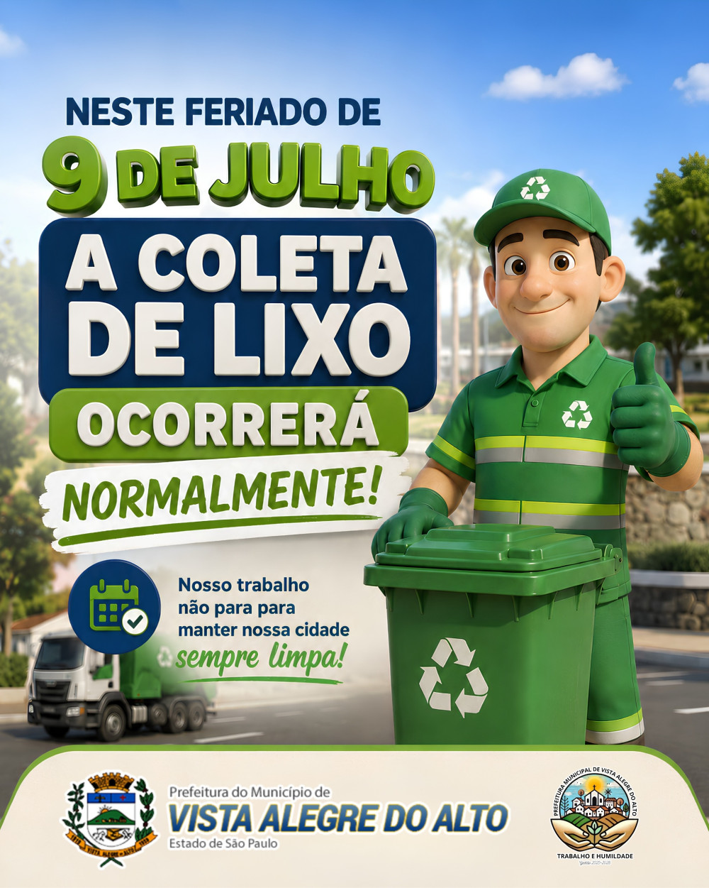 Coleta de lixo será realizada normalmente no feriado de 9 de julho.