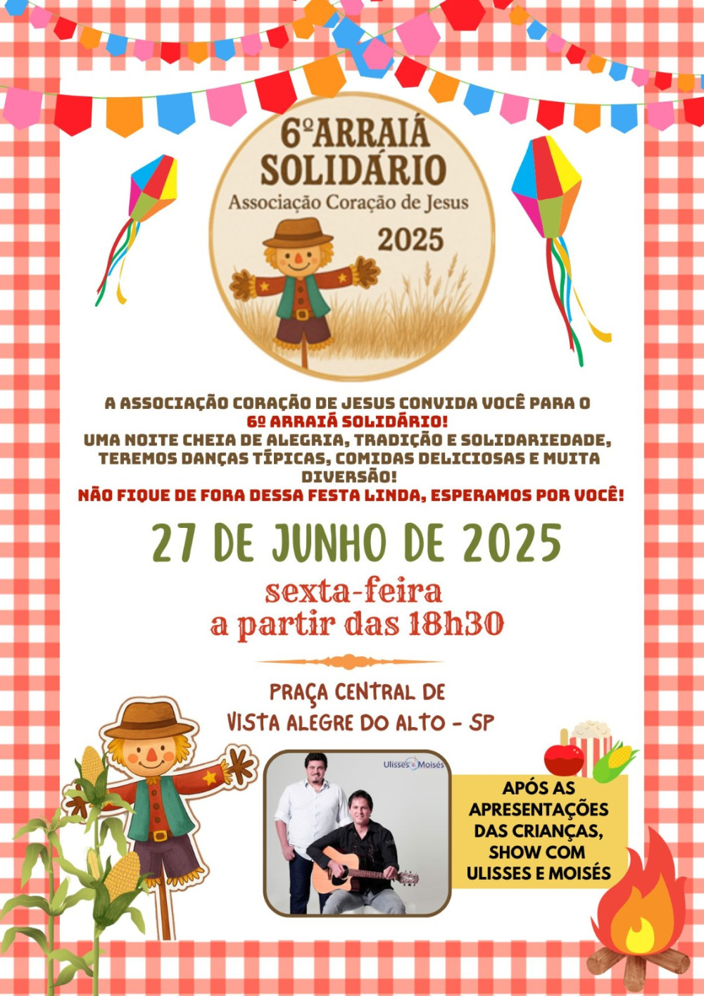 6º Arraiá Solidário.
