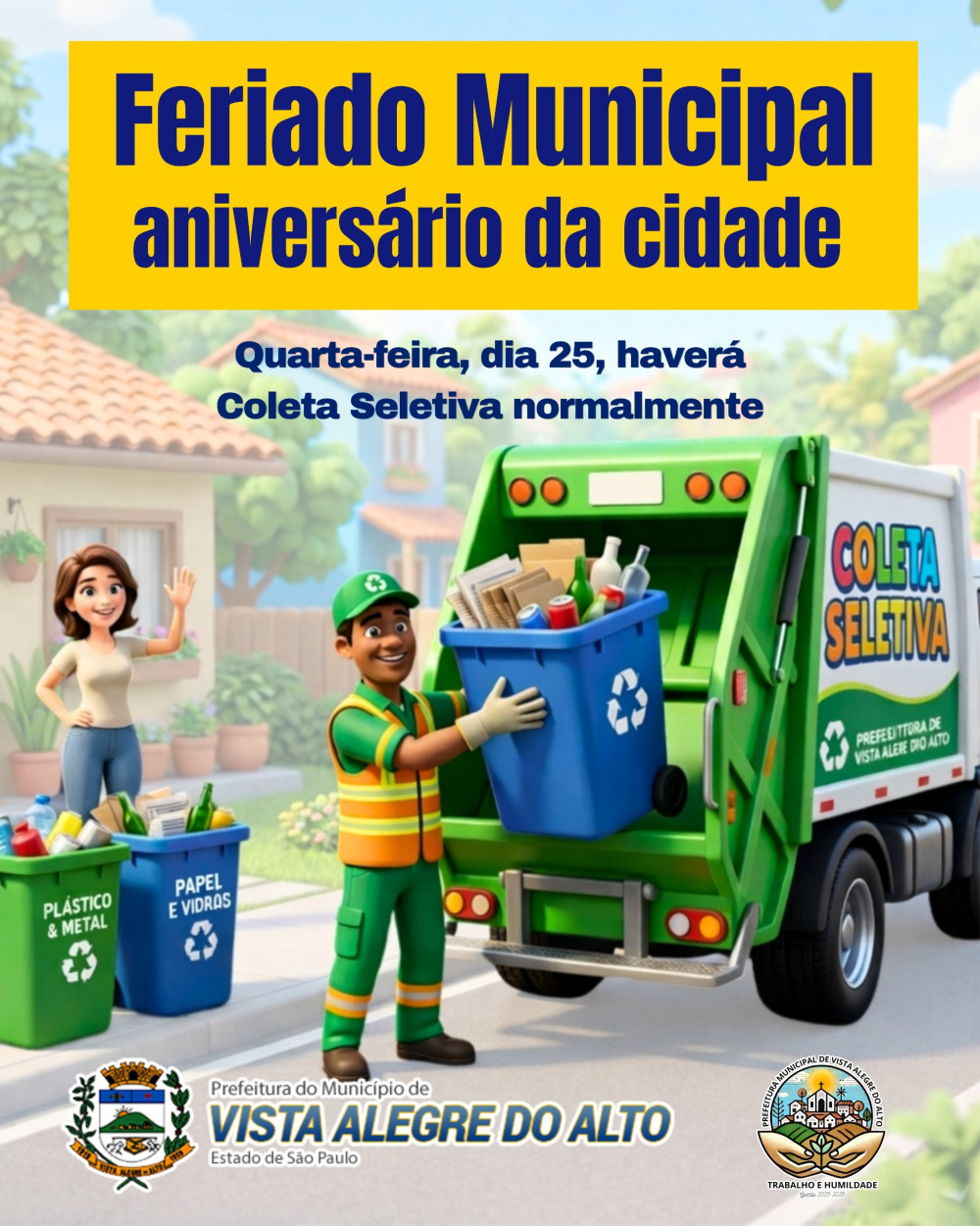 Feriado Municipal – Coleta Seletiva.