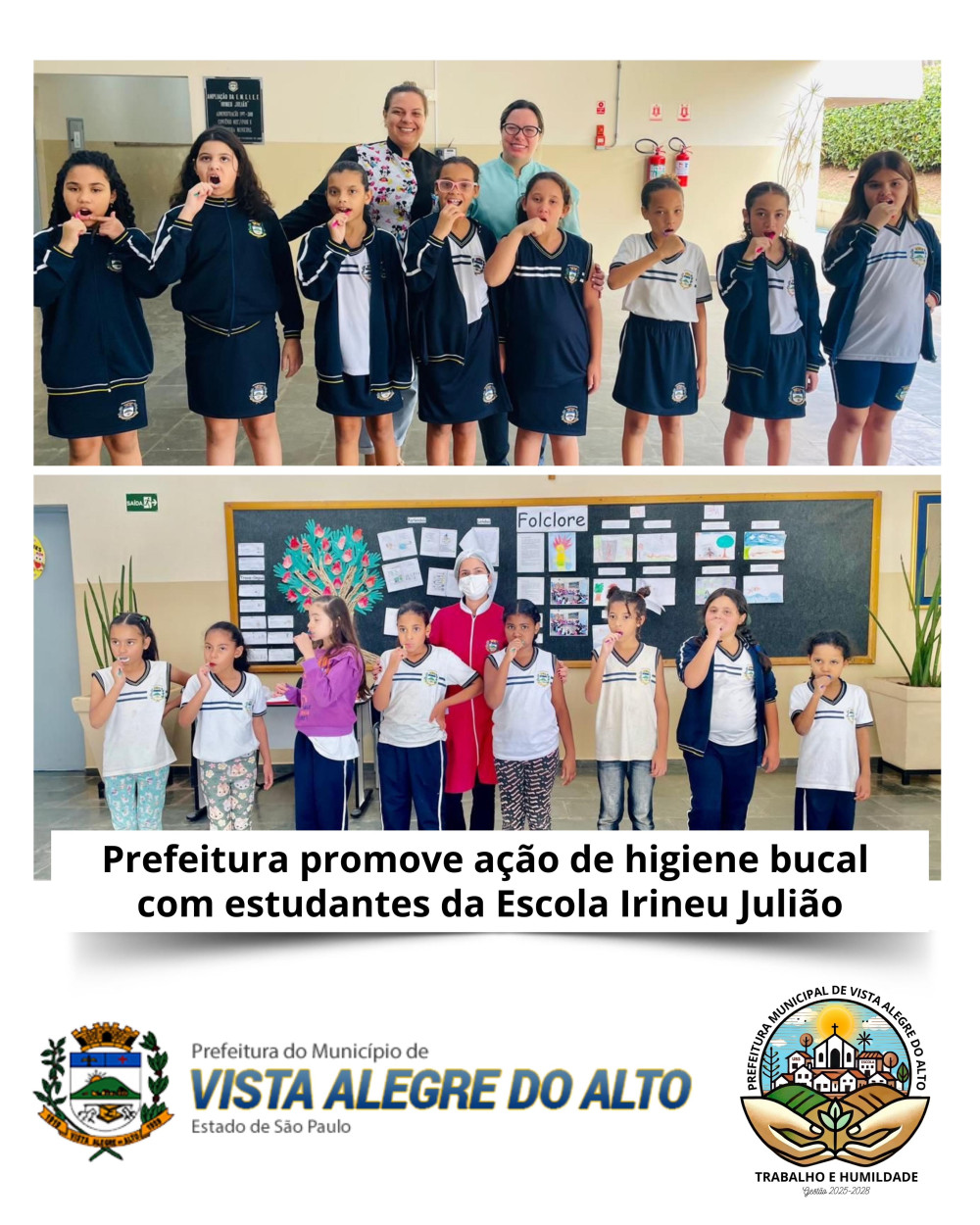 Prefeitura promove ação de higiene bucal com estudantes da Escola Irineu Julião.