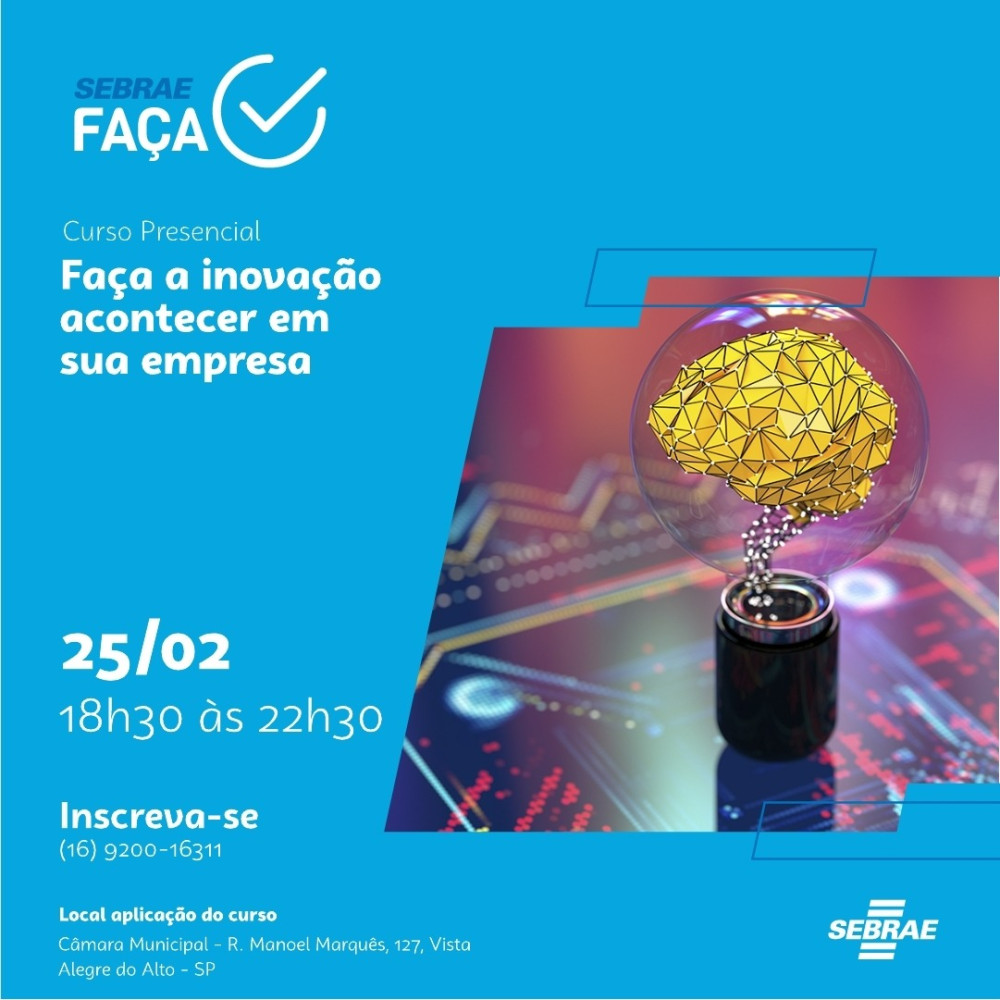 O Sebrae Aqui Vista Alegre do Alto tem um convite especial para você.