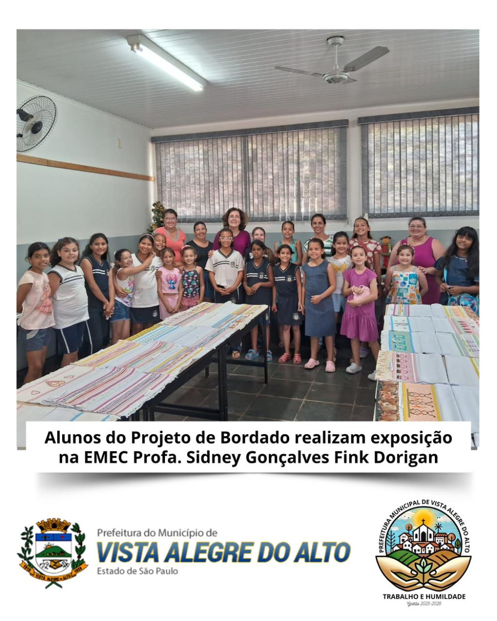 Alunos do Projeto de Bordado realizam exposição na EMEC Profa. Sidney Gonçalves Fink Dorigan.