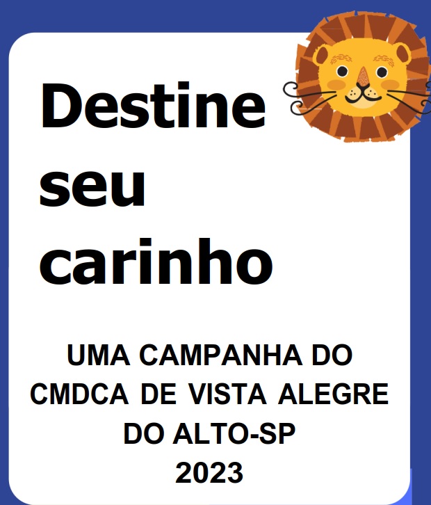 Destine seu Carinho - Uma Campanha CMDCA.