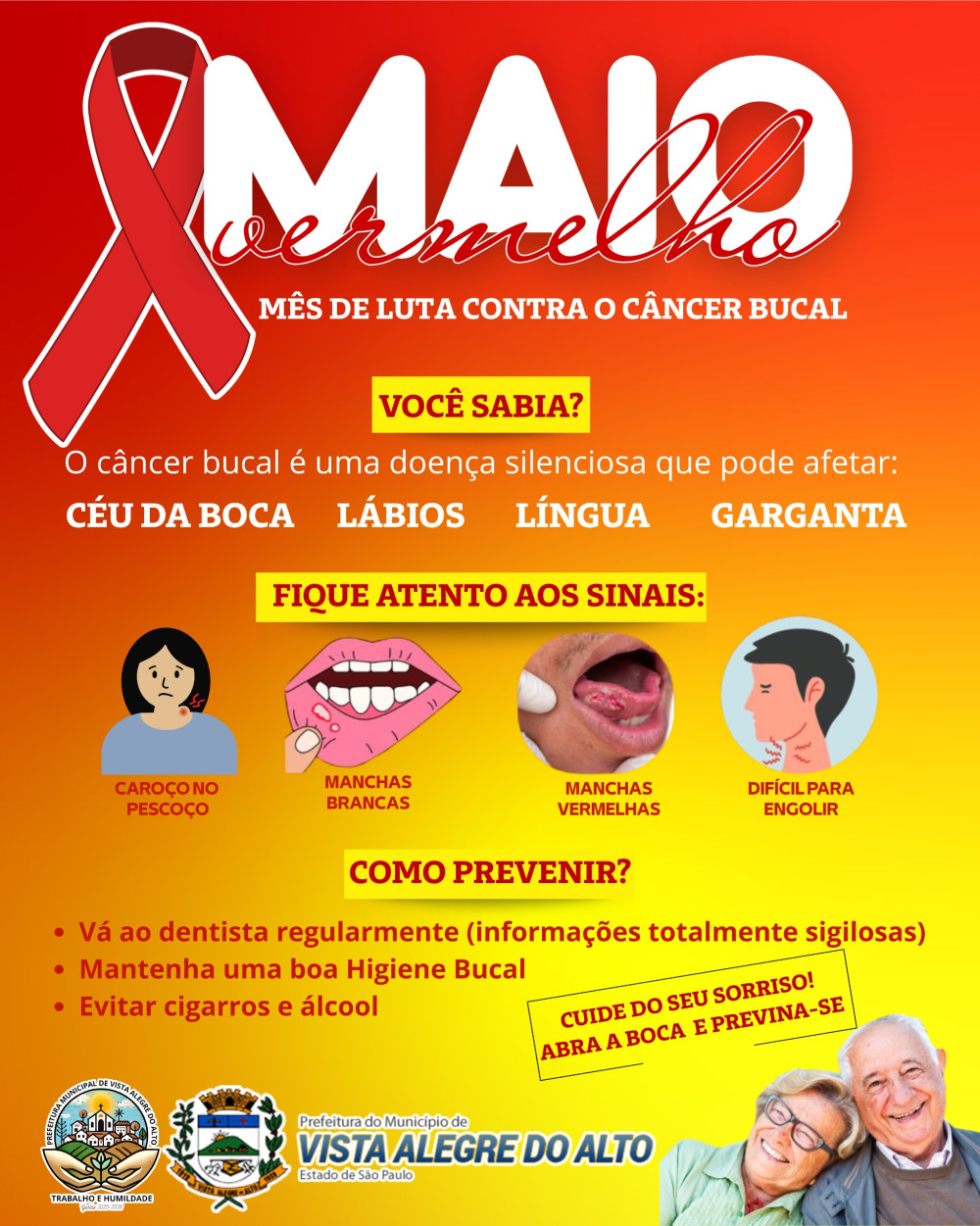 Maio Vermelho - Mês de luta contra o câncer bucal.