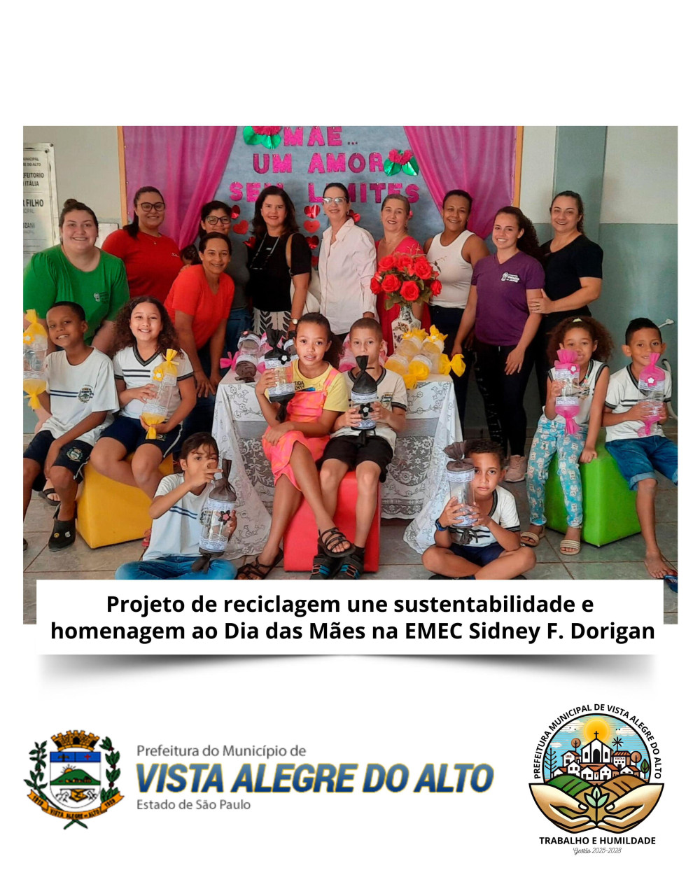 Projeto de Reciclagem une Sustentabilidade e Homenagem ao Dia das Mães na EMEC Sidney F. Dorigan.