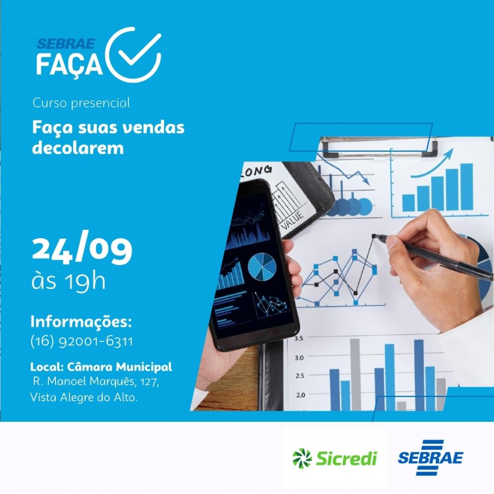 O Sebrae Aqui Vista Alegre do Alto tem um convite especial para você!