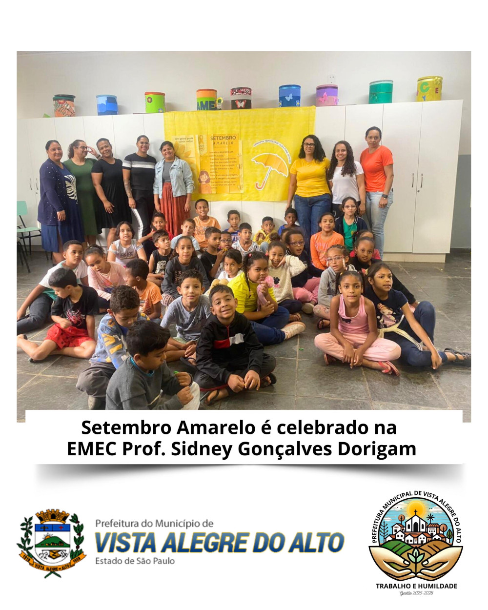 Setembro Amarelo é celebrado na EMEC Prof. Sidney Gonçalves Dorigam.