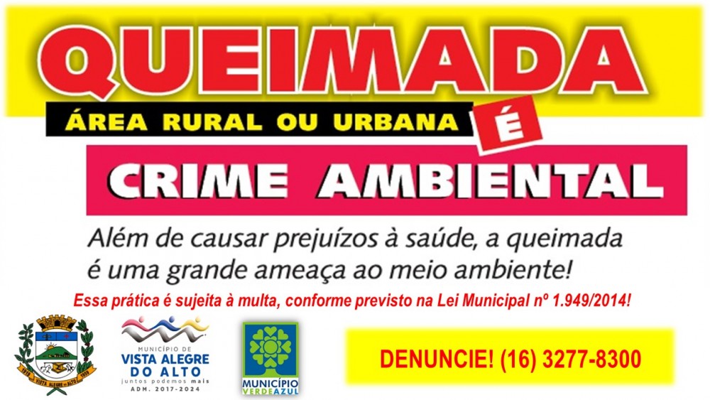 Queimada é crime! Apague essa ideia.