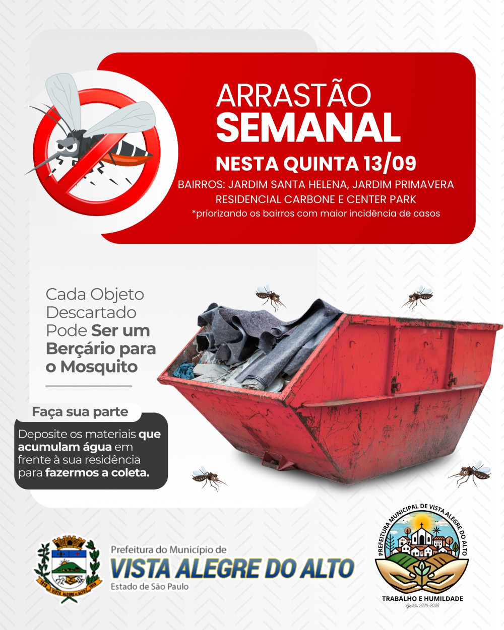Arrastão contra a Dengue.