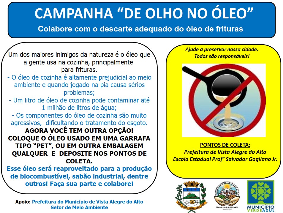 Campanha “de olho no óleo”.