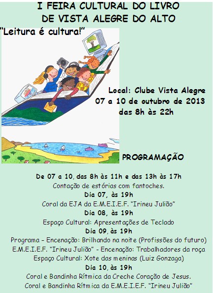 1ª Feira Cultural do Livro de Vista Alegre do Alto.