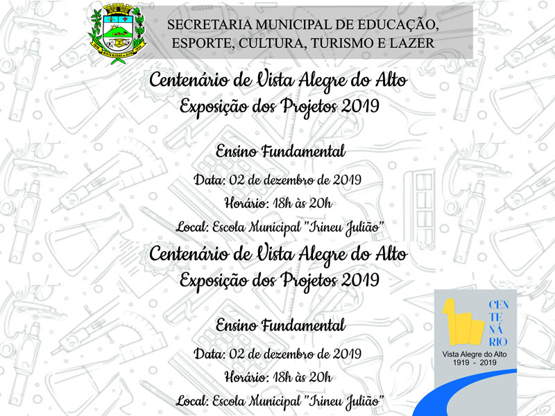 Convite - Centenário de Vista Alegre do Alto, Exposição dos Projetos.