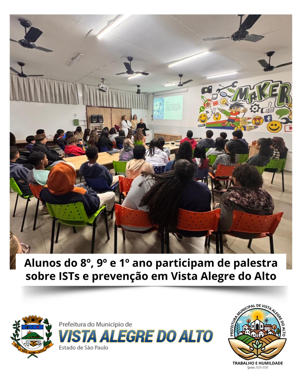 Alunos do 8º, 9º e 1º ano participam de palestra sobre ISTs e prevenção em Vista Alegre do Alto.