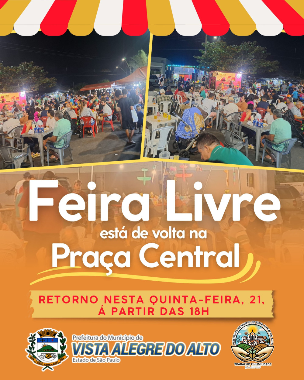 A Feira Livre está de volta à Praça Central.