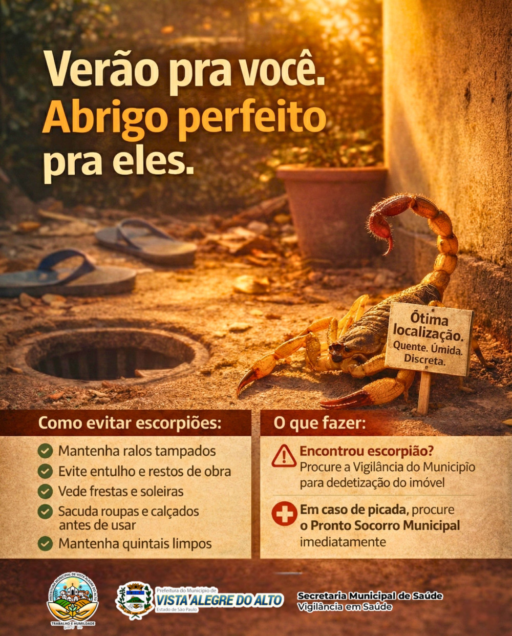 Alerta – Prevenção contra escorpiões.