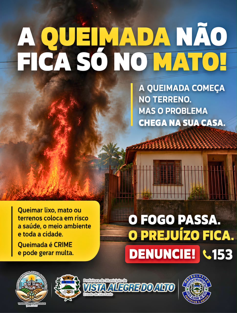 Queimadas colocam moradores, imóveis e meio ambiente em risco.