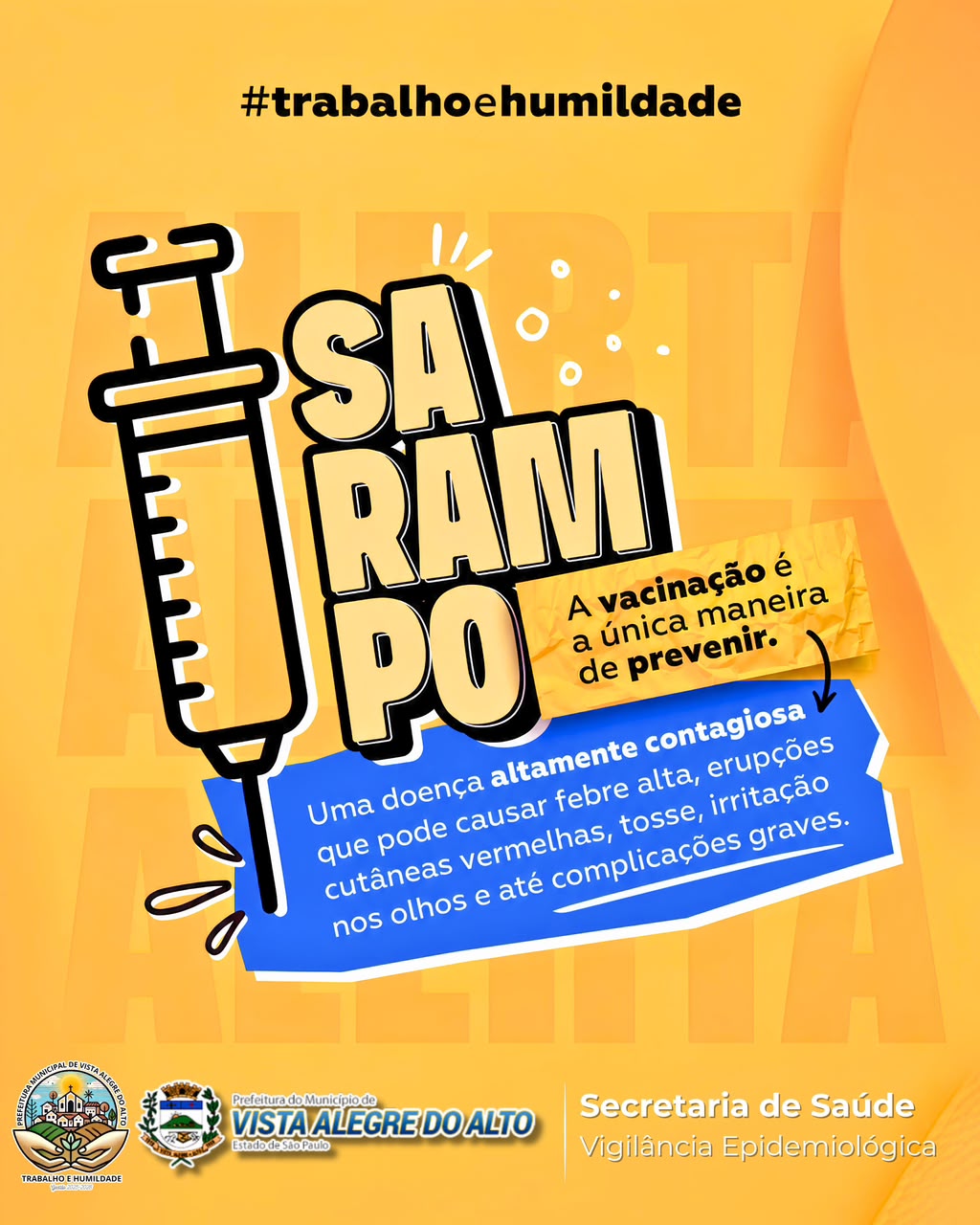 Sarampo: vacinação é a principal forma de prevenção.
