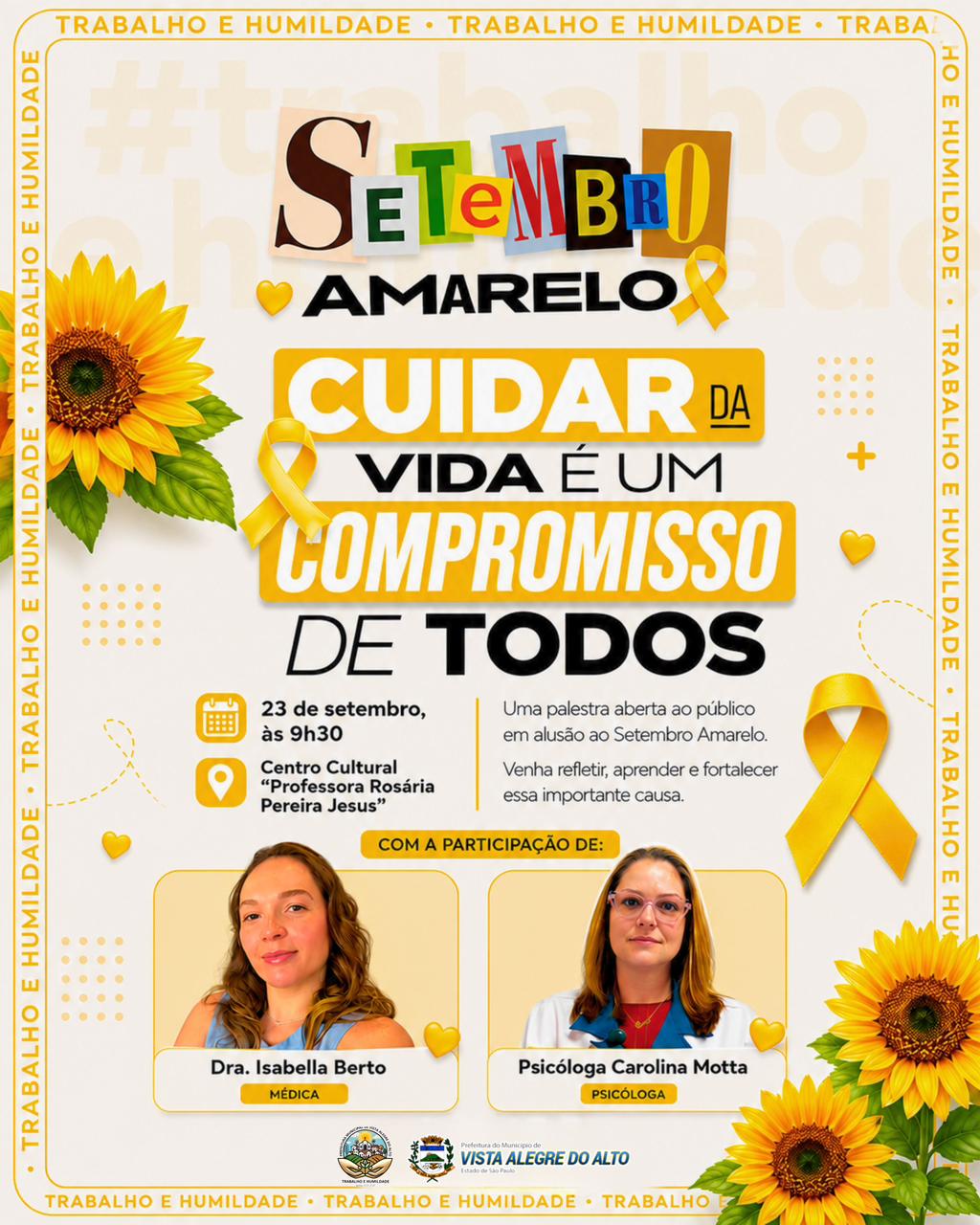 Setembro Amarelo terá palestra sobre valorização da vida em Vista Alegre do Alto.
