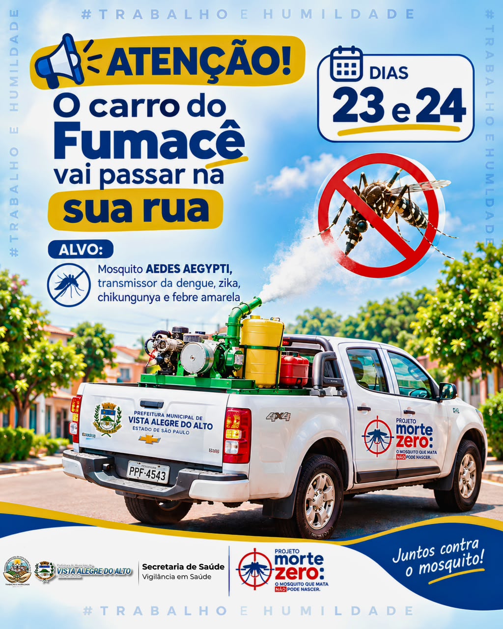 Fumacê passa por ruas de Vista Alegre do Alto nos dias 23 e 24.